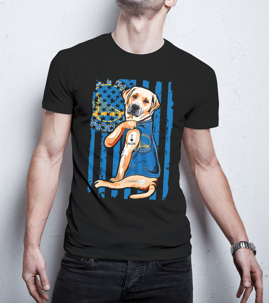 Golden State Warriors Labrador Retriever I Love Mom T-Shirt