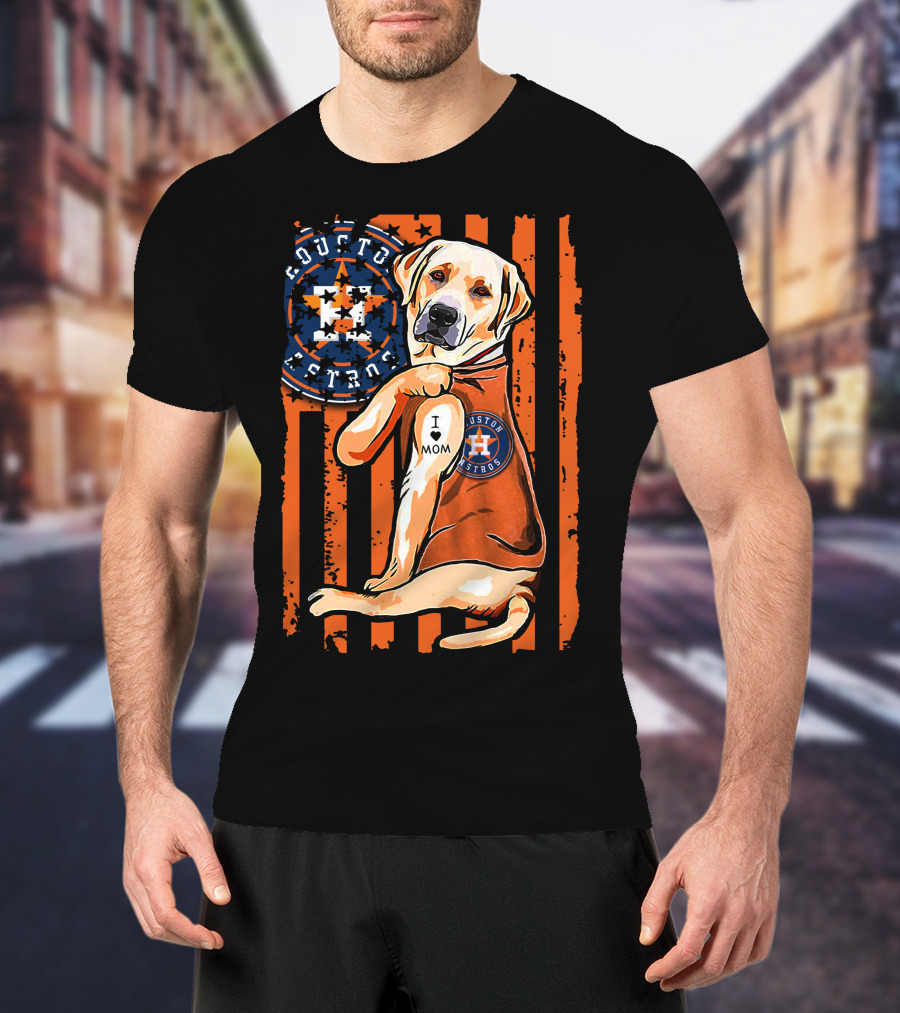 Labrador Retriever I Love Mom Houston Astros T-Shirt