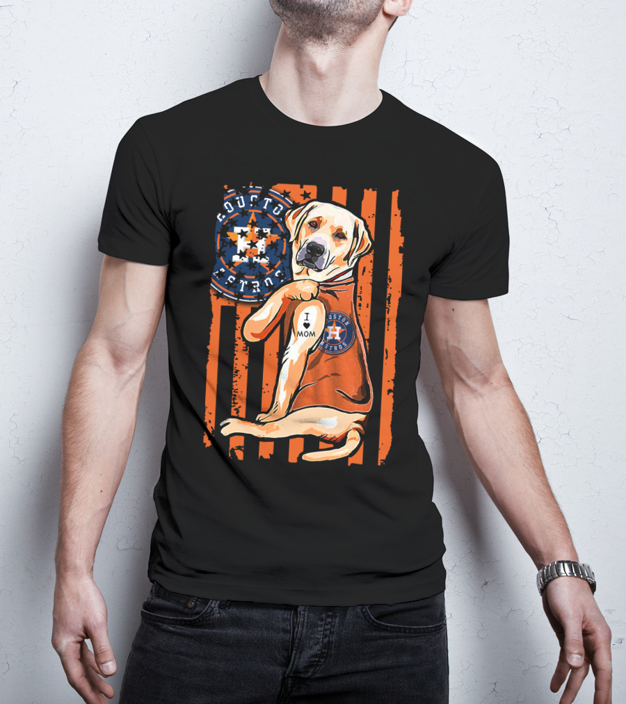 Labrador Retriever I Love Mom Houston Astros T-Shirt
