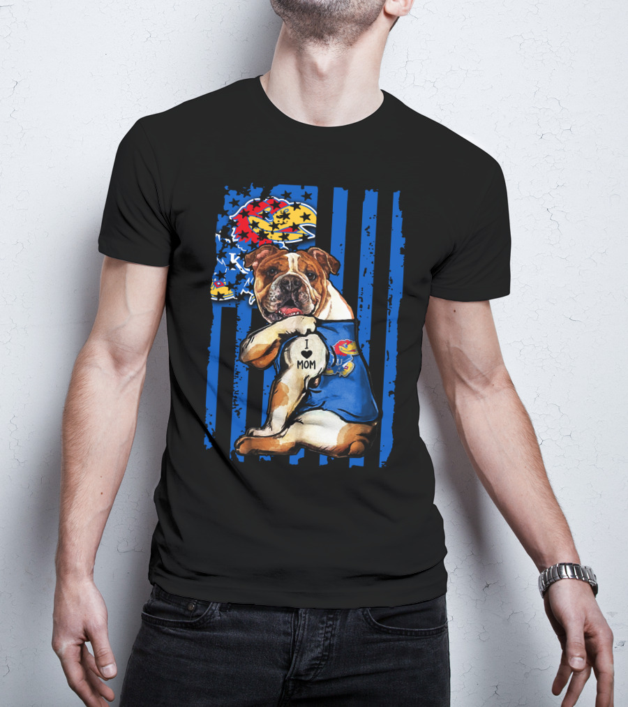 Bulldog Wearing Kansas Jayhawks I Love Mom Tattoo With Blue Stripes And Jayhawk T-Shirt