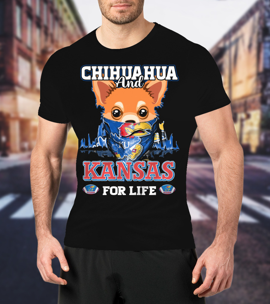 Chihuahua And Kansas Jayhawks Mascot For Life T-Shirt