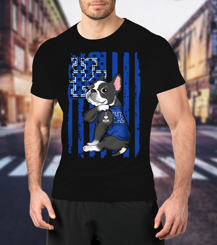 Boston Terrier I Love Mom Kentucky Wildcats Fan T-Shirt