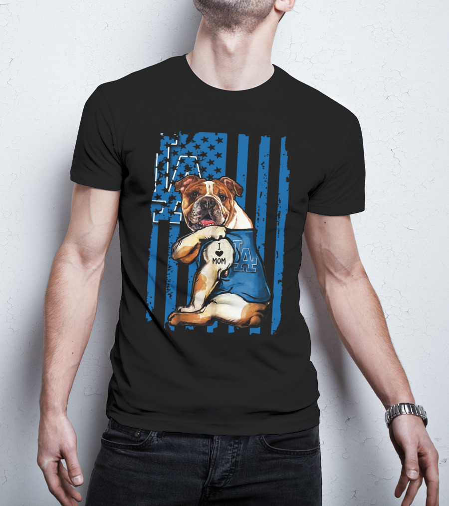 Bulldog LA I Love Mom Los Angeles Dodgers T-Shirt