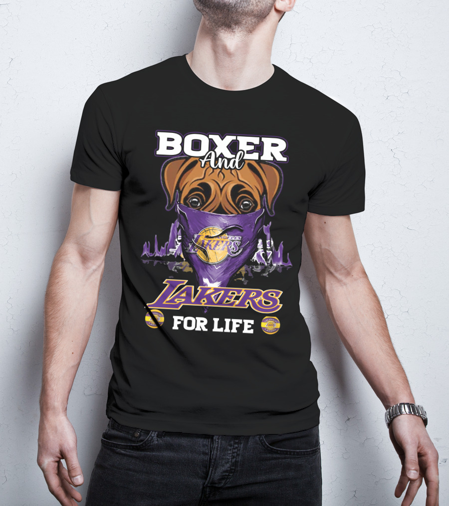 Boxer And Los Angeles Lakers For Life T-Shirt
