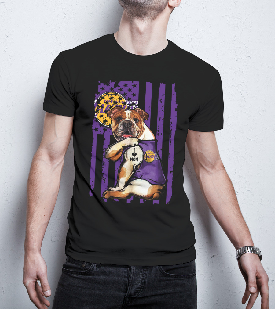 Bulldog I Love Mom Los Angeles Lakers T-Shirt