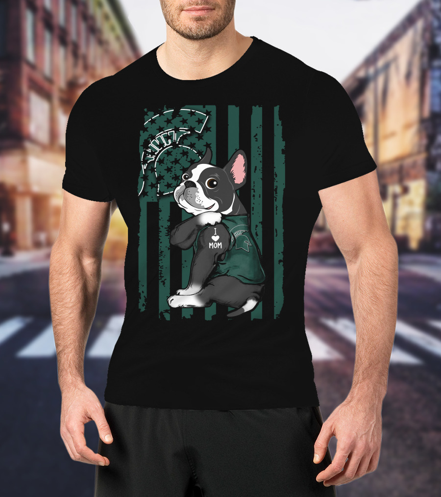 Boston Terrier I Love Mom Michigan State Spartans Paw Prints T-Shirt