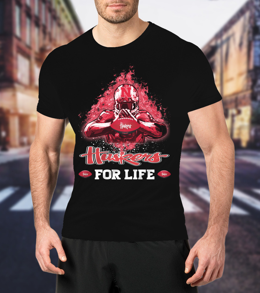 Huskers For Life Nebraska Cornhuskers Football T-Shirt