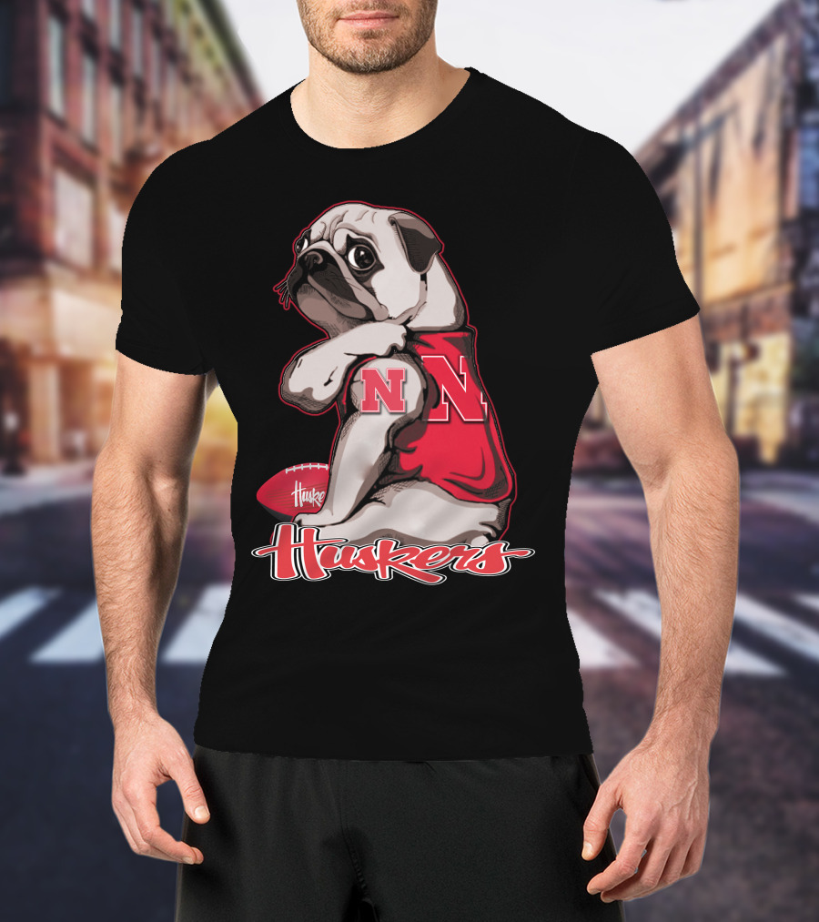 Pug Wearing Nebraska Cornhuskers Shirt And Football Huskers T-Shirt