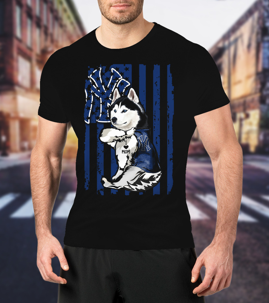 Siberian Husky New York Yankees Mom Love T-Shirt