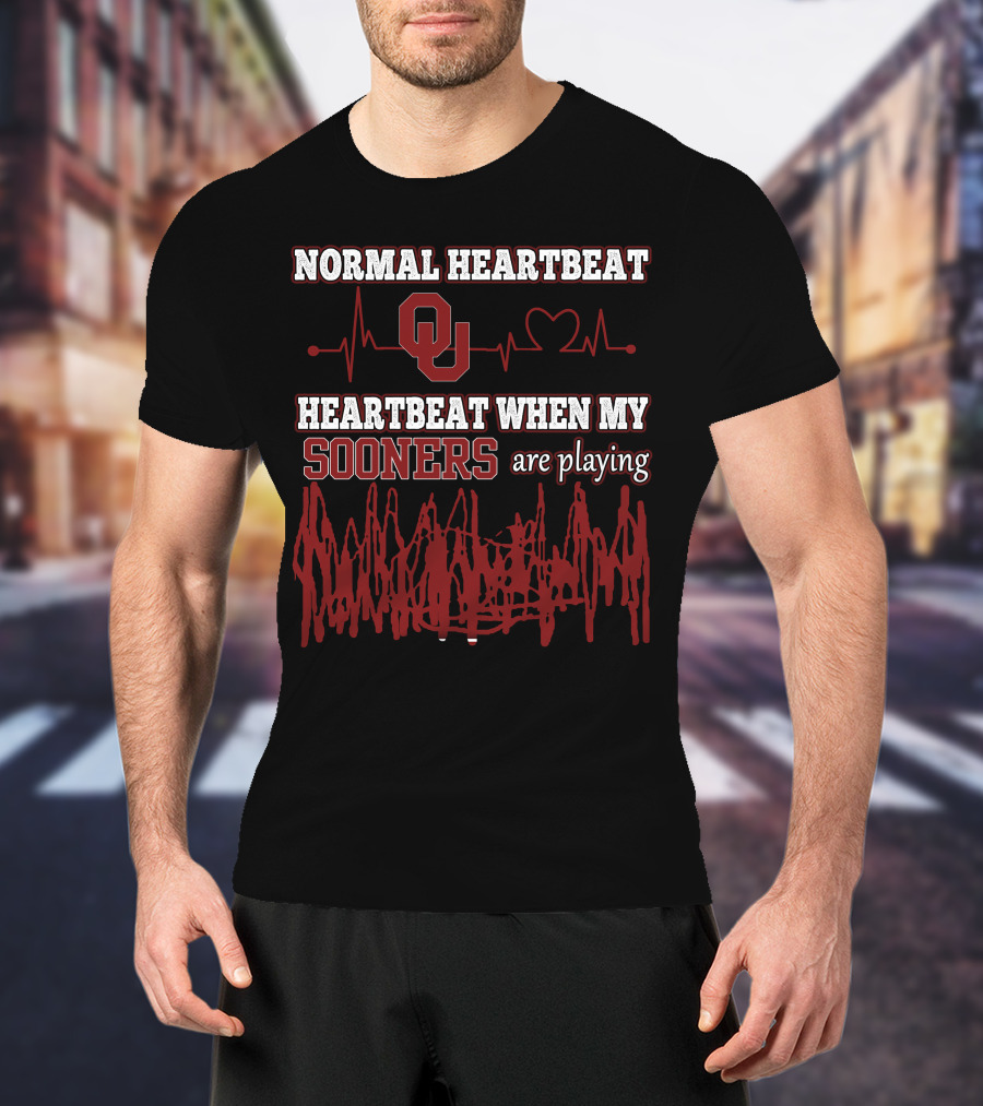 Normal Heartbeat Ou Heartbeat When My Sooners Are Playing T-Shirt