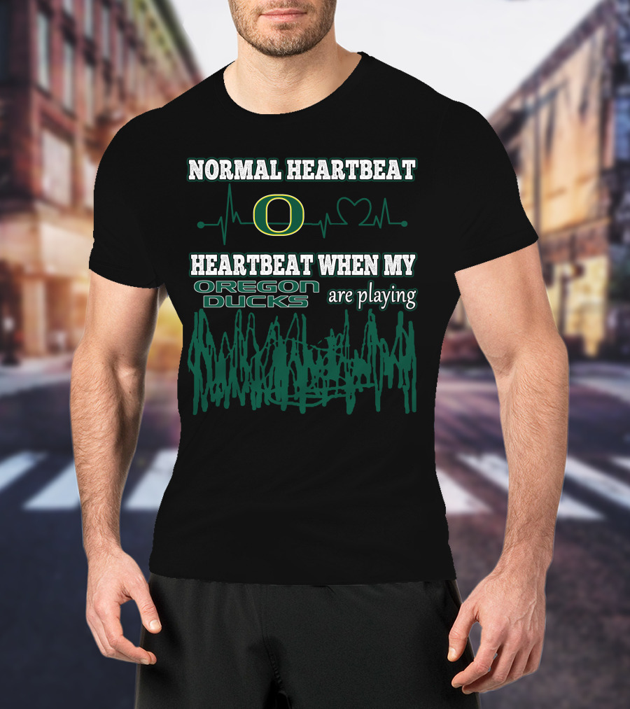 Normal Heartbeat Oregon Ducks Heartbeat When My Oregon Ducks Are Playing T-Shirt