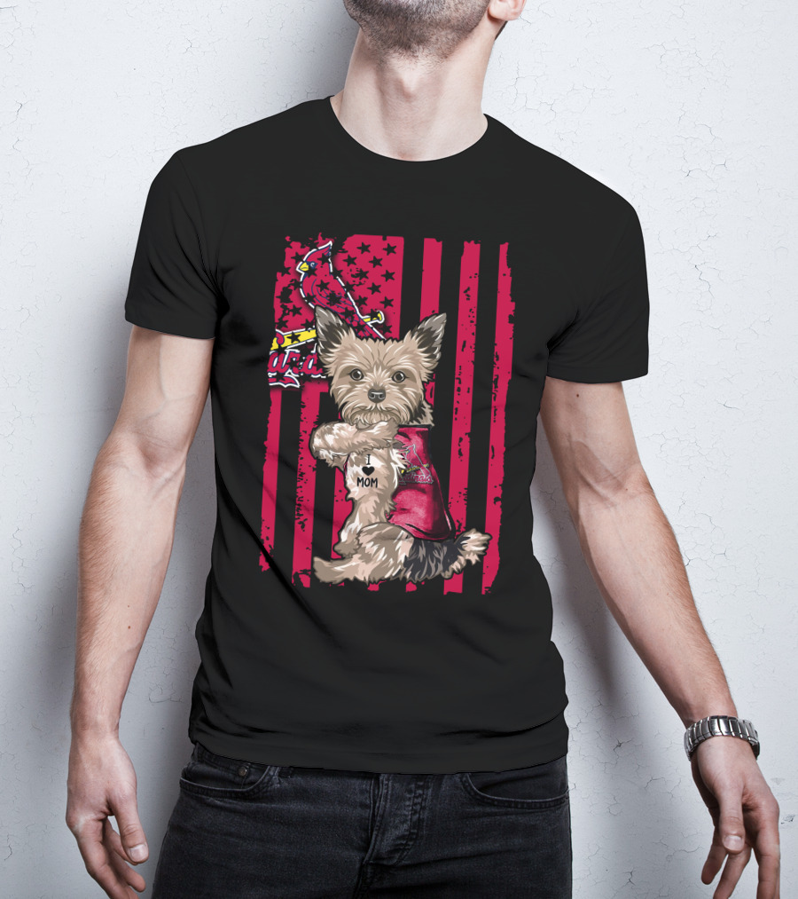 Yorkshire Terrier I Love Mom St. Louis Cardinals Usa Flag Stars Stripes T-Shirt