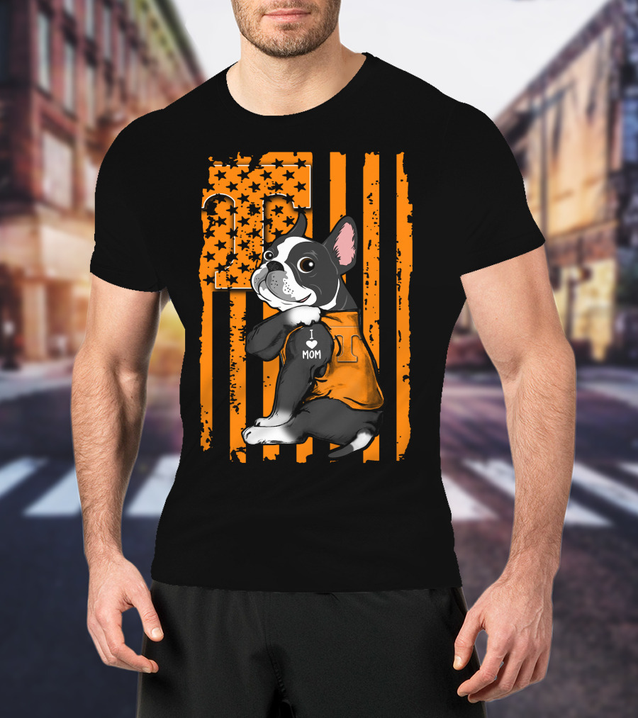 Boston Terrier I Love Mom Tennessee Volunteers Orange Flag T-Shirt