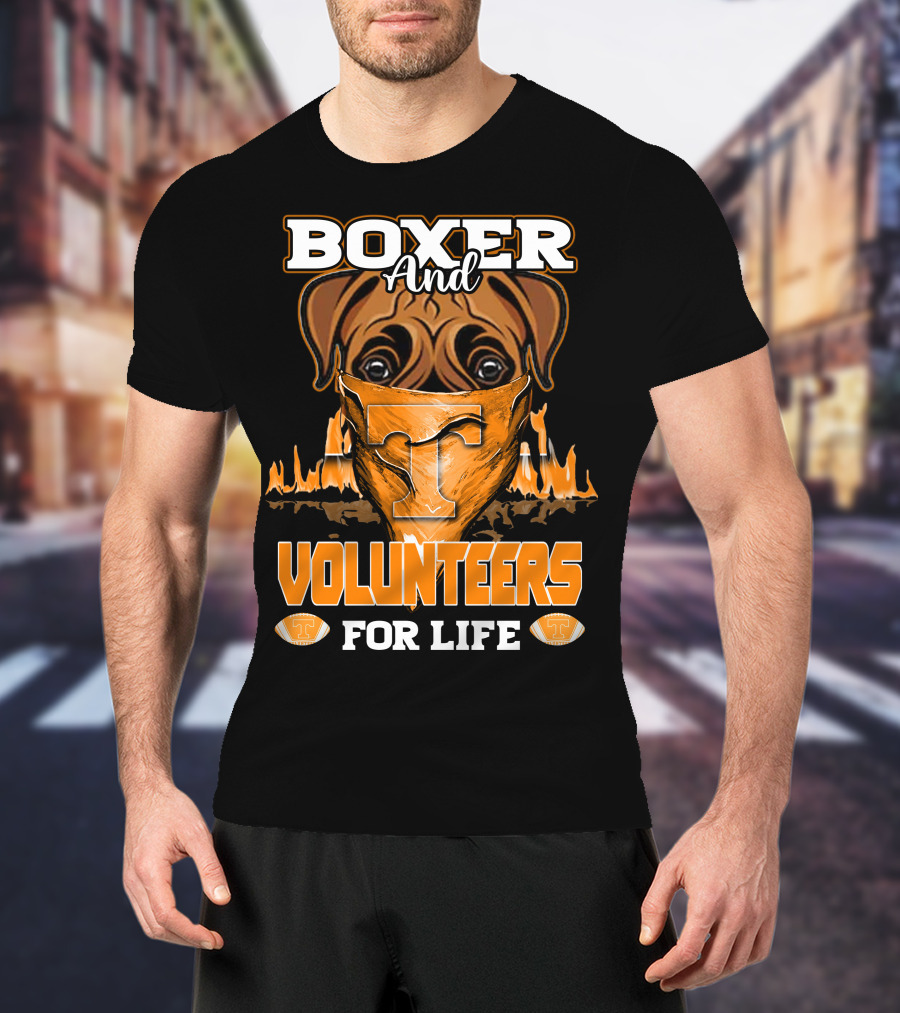 Boxer And Volunteers For Life Tennessee Volunteers T-Shirt