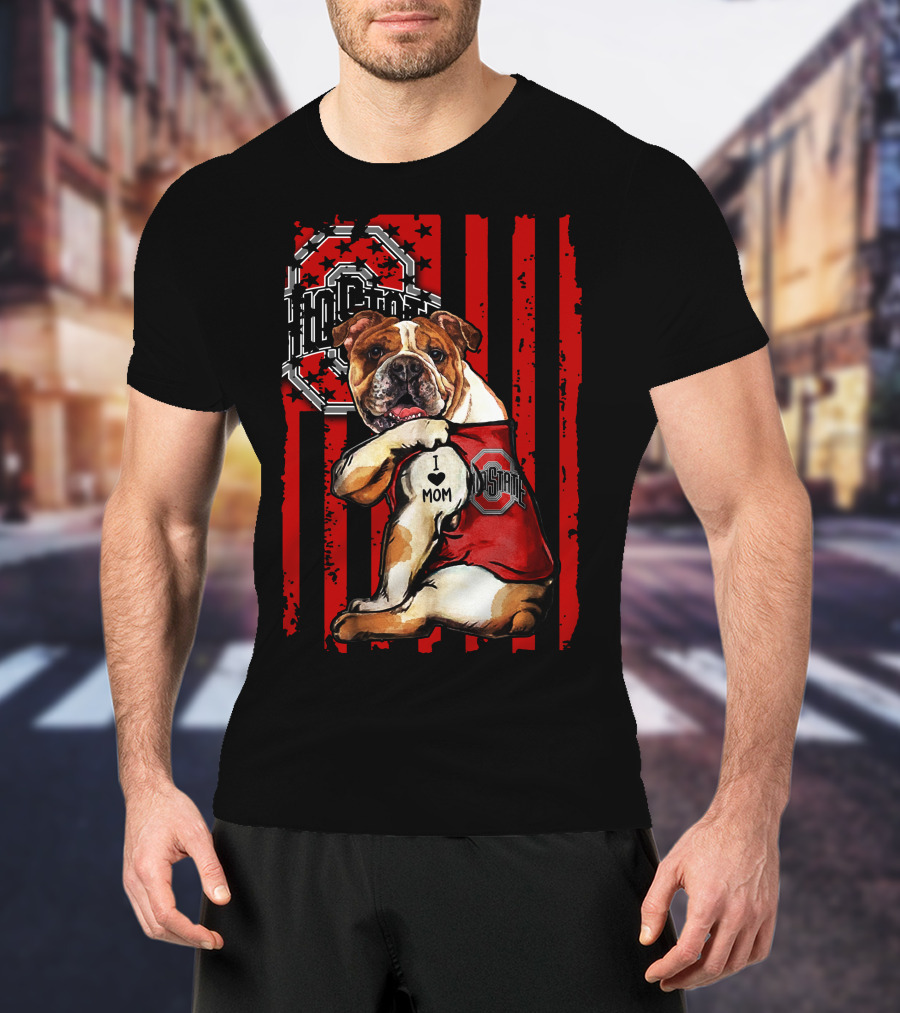 Bulldog I Love Mom Ohio State Buckeyes Vintage Red Stripes T-Shirt