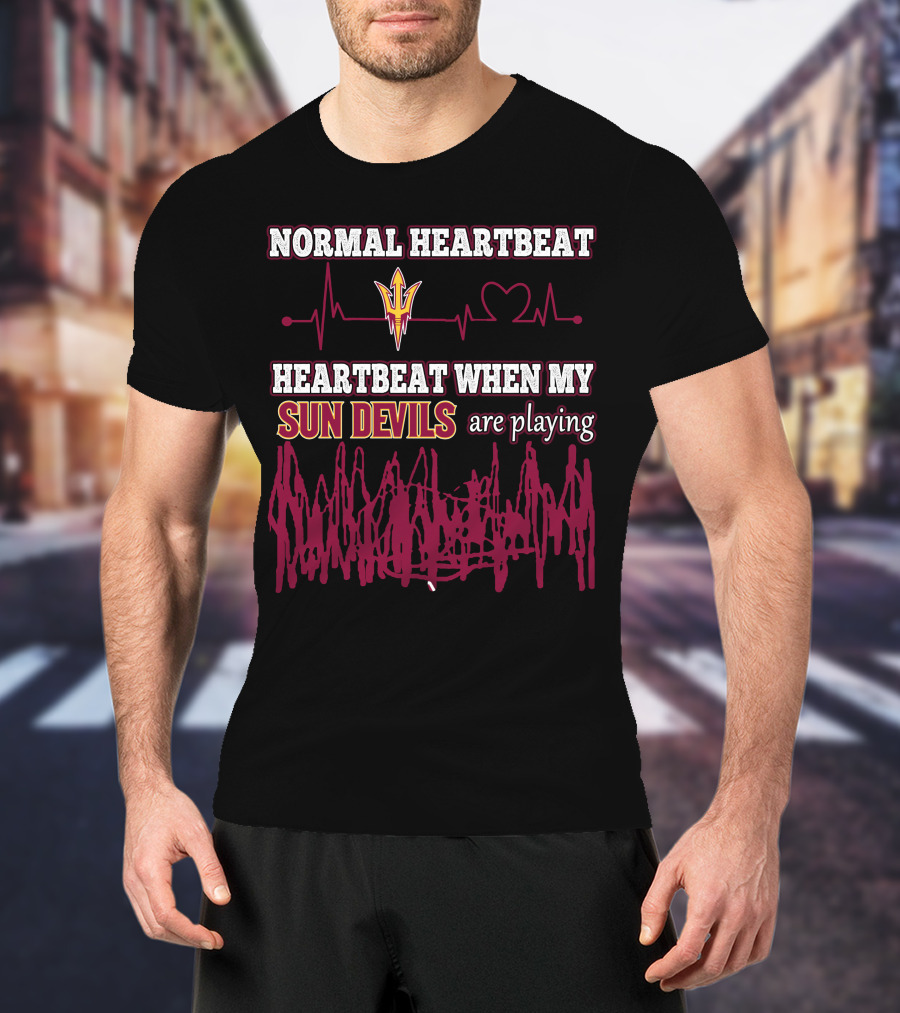 Normal Heartbeat Heartbeat When My Sun Devils Are Playing T-Shirt