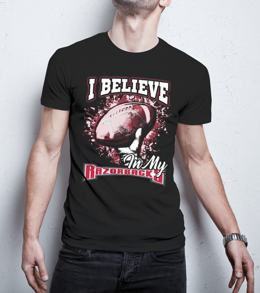 I Believe In My Razorbacks T-Shirt