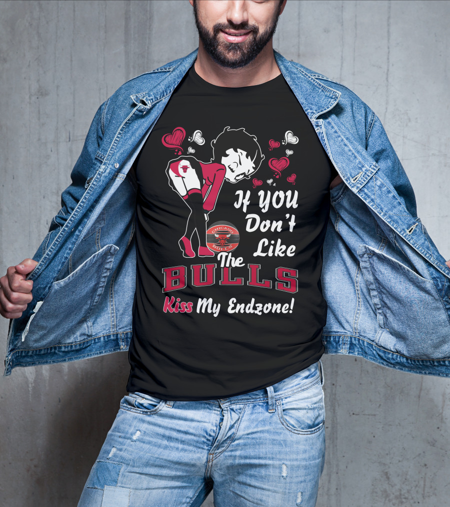 If You Don't Like The Chicago Bulls Kiss My Endzone T-Shirt