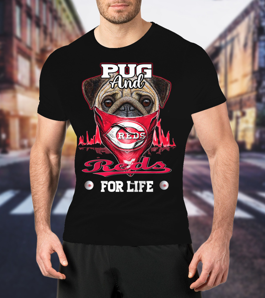 Pug And Reds For Life T-Shirt