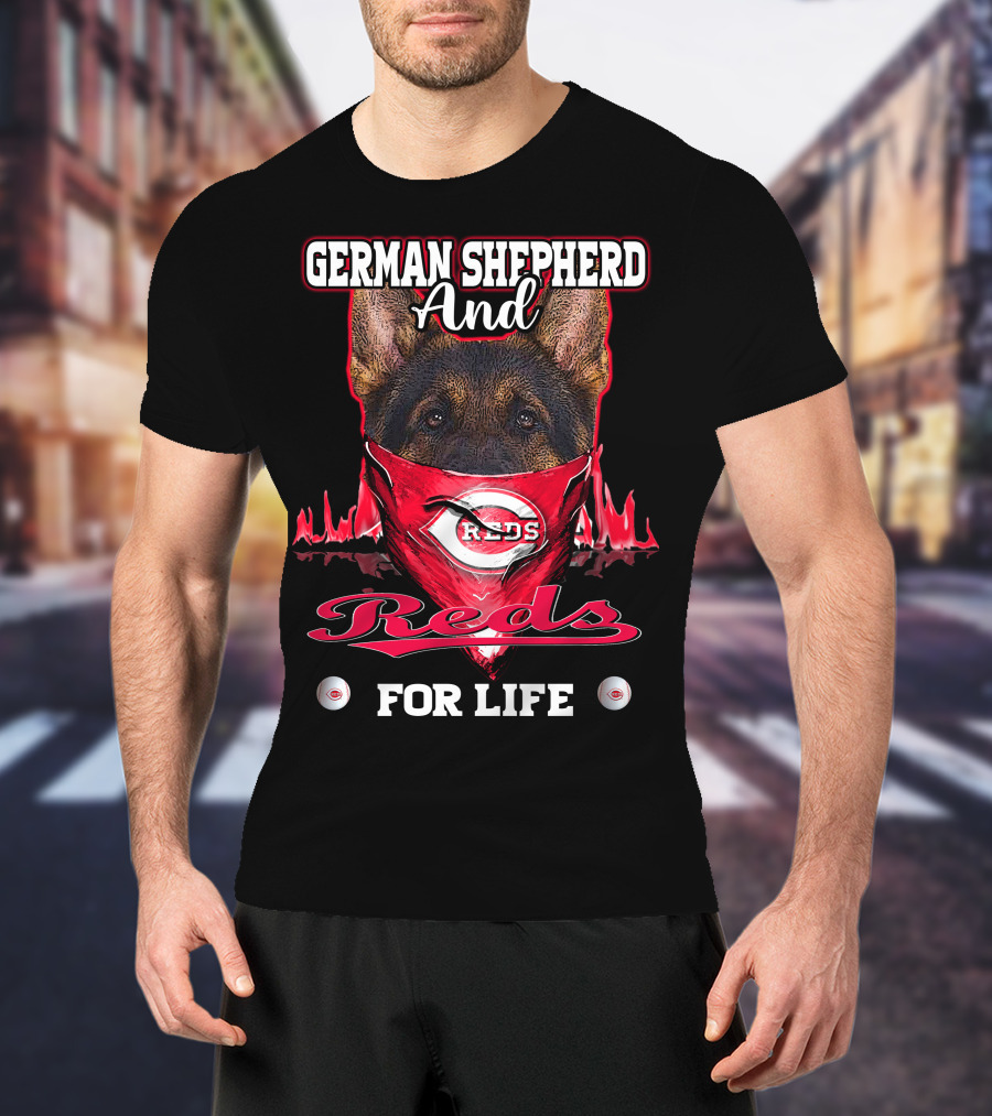 German Shepherd And Reds For Life Cincinnati Reds T-Shirt
