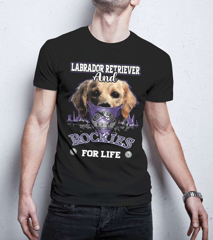Labrador Retriever And Colorado Rockies For Life T-Shirt