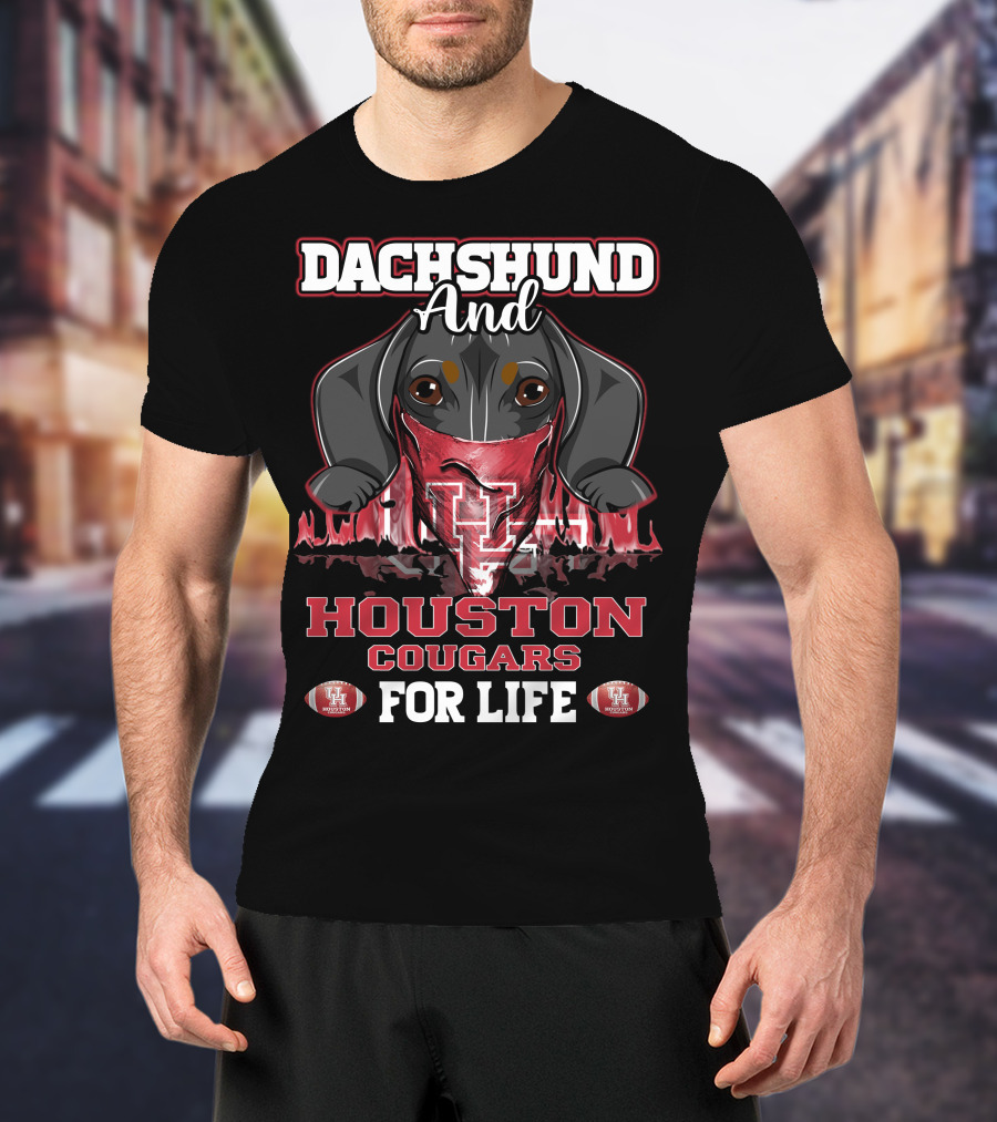 Dachshund And Houston Cougars For Life UH Football Fan T-Shirt