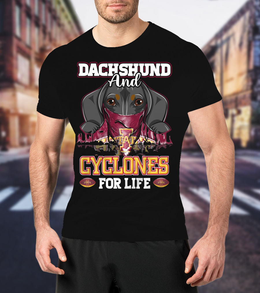 Dachshund And Iowa State Cyclones For Life T-Shirt