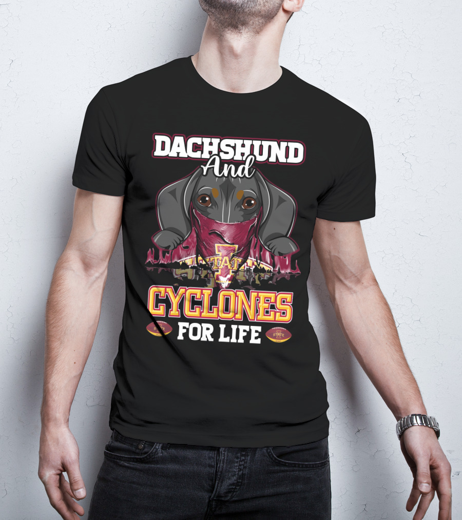 Dachshund And Iowa State Cyclones For Life T-Shirt