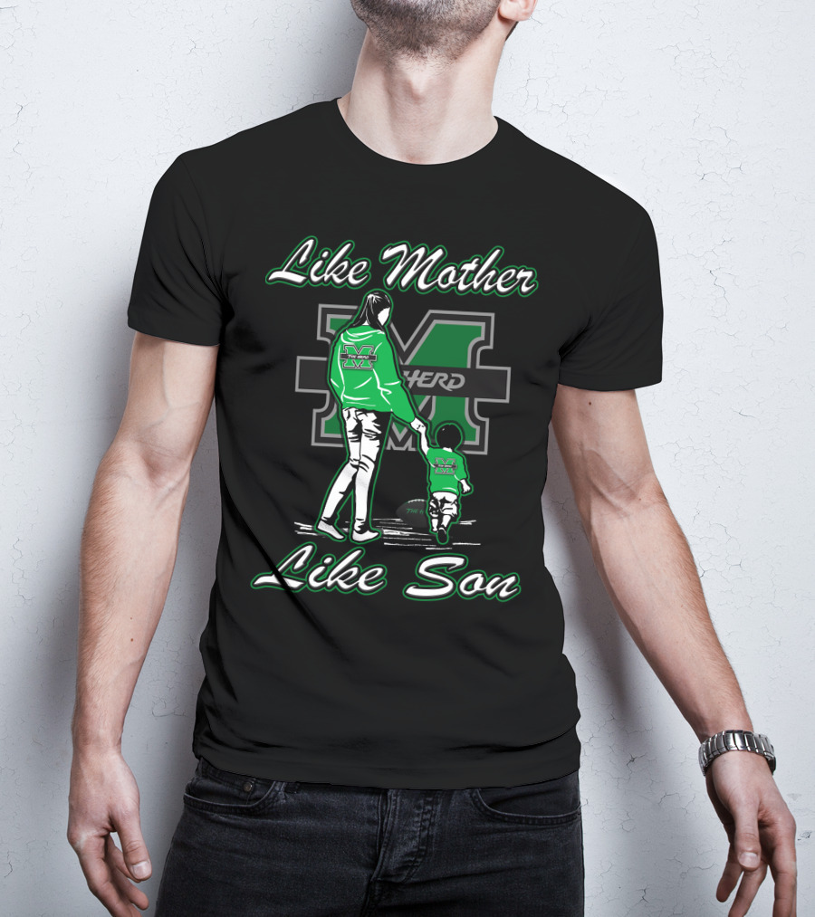 Like Mother Like Son Marshall Thundering Herd Herd M T-Shirt