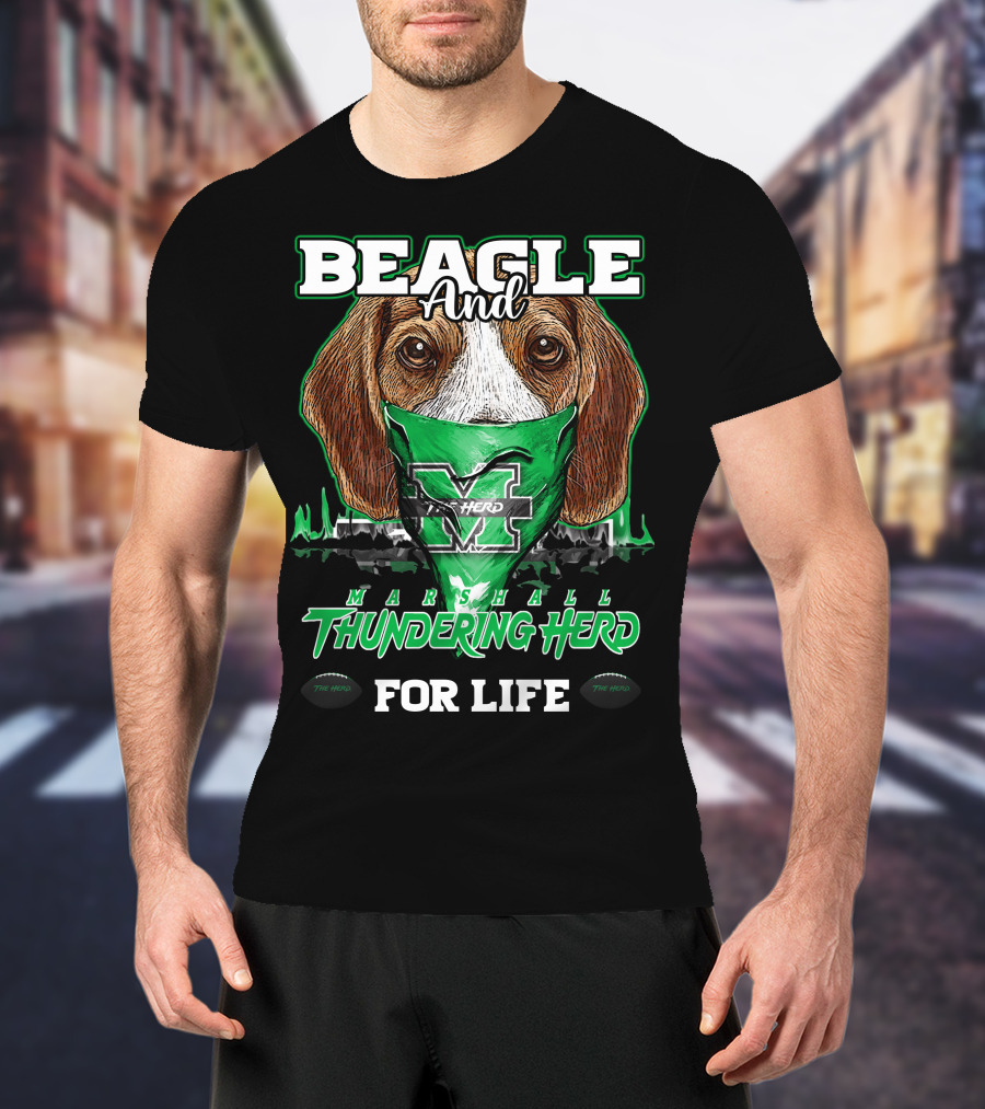 Beagle And Marshall Thundering Herd For Life T-Shirt