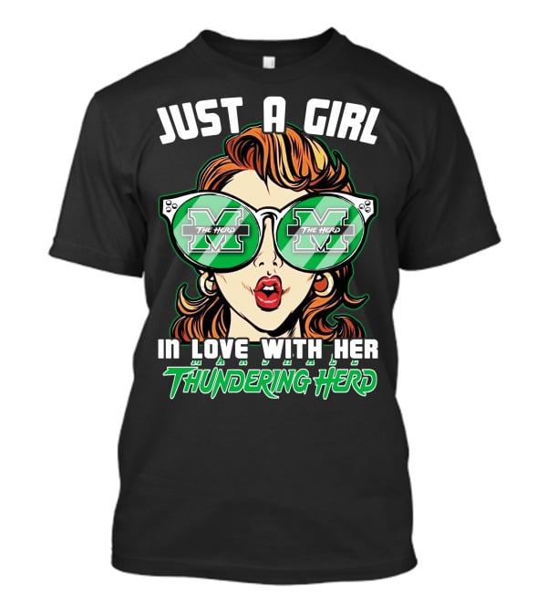 Just A Girl In Love With Her Thundering Herd T-Shirt