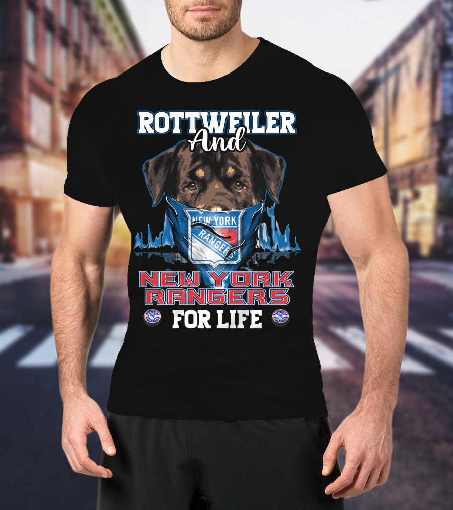 Rottweiler And New York Rangers For Life T-Shirt