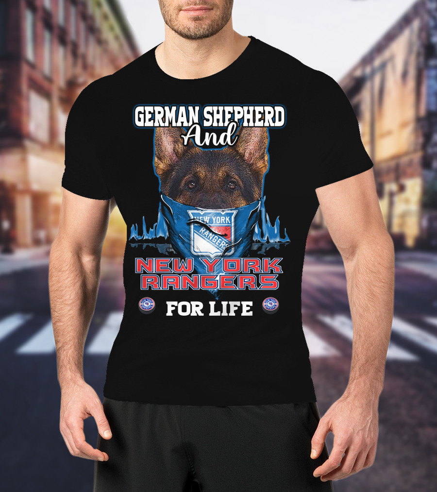 German Shepherd And New York Rangers For Life T-Shirt