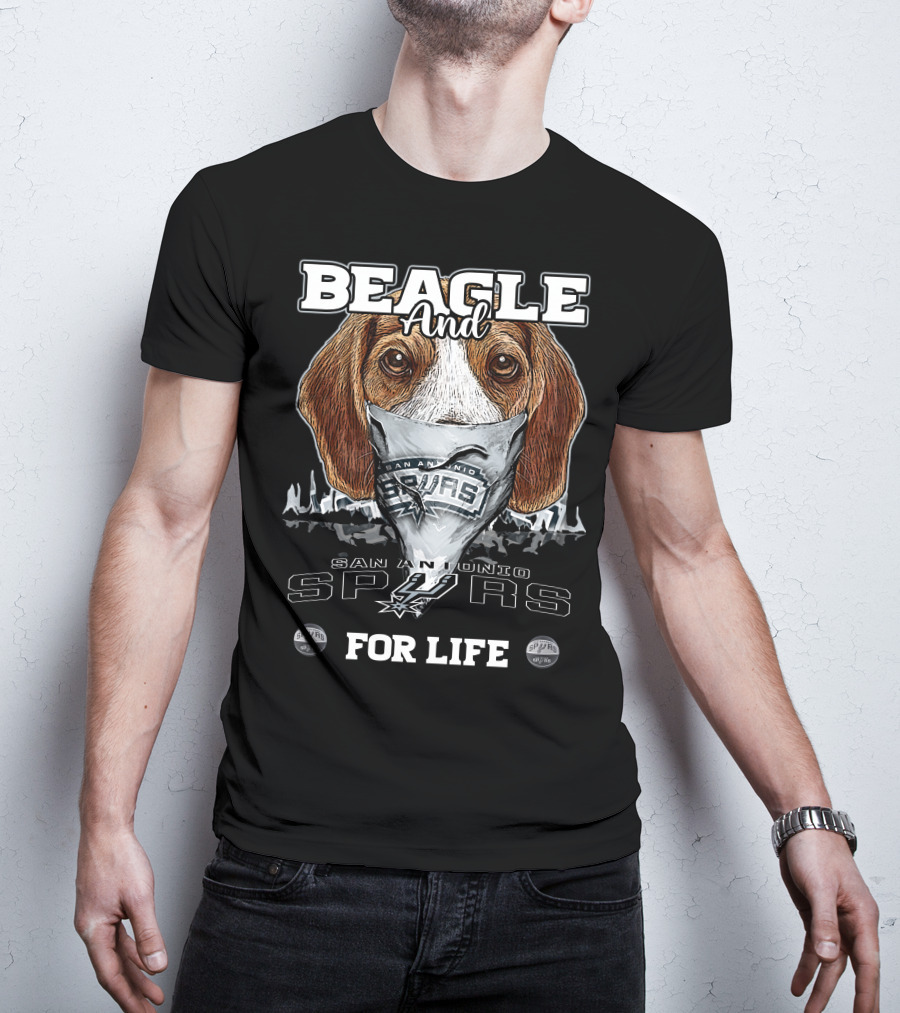 Beagle And San Antonio Spurs For Life T-Shirt