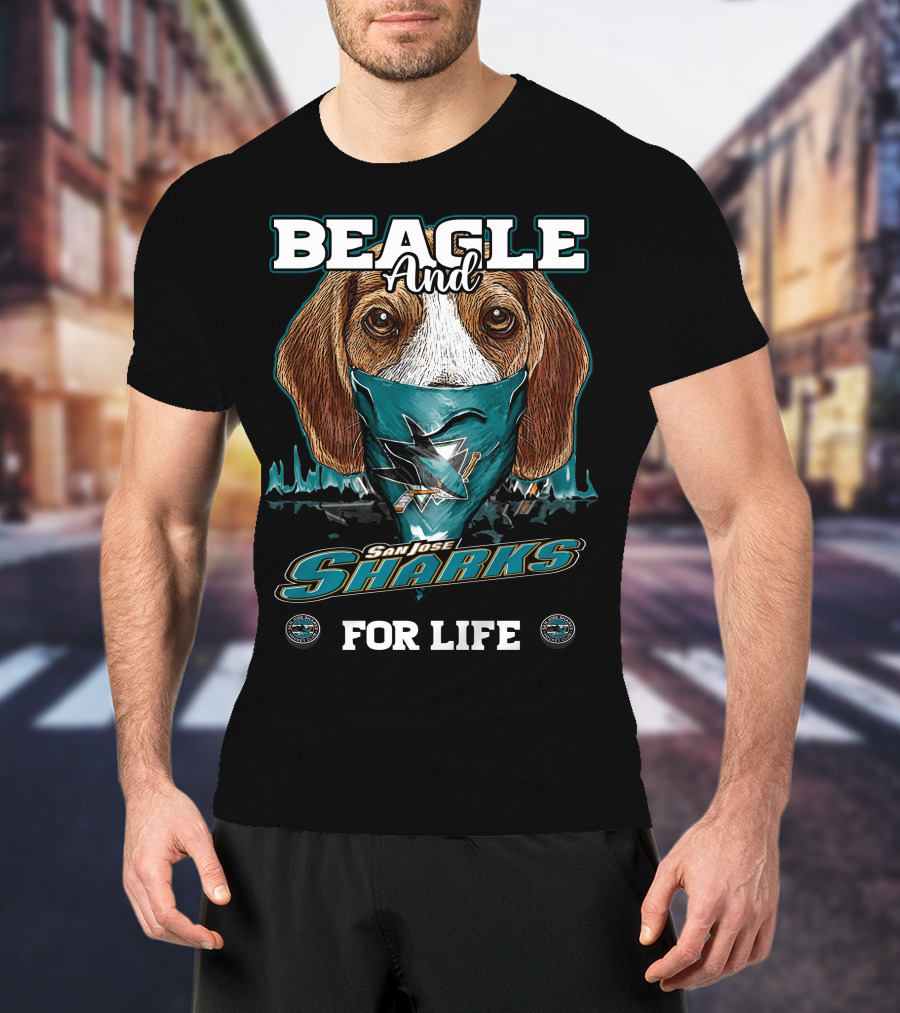 Beagle And San Jose Sharks For Life T-Shirt