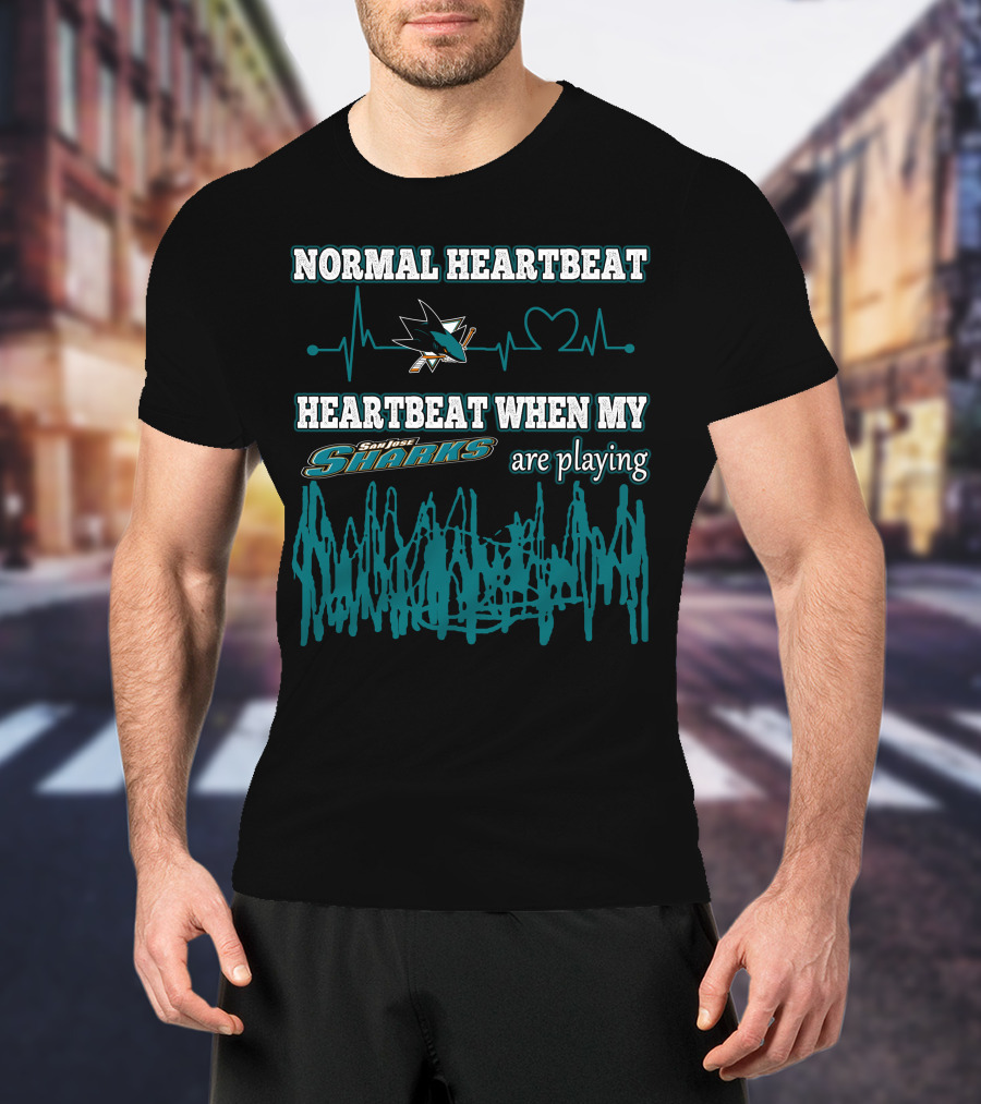 Normal Heartbeat Heartbeat When My San Jose Sharks Are Playing T-Shirt