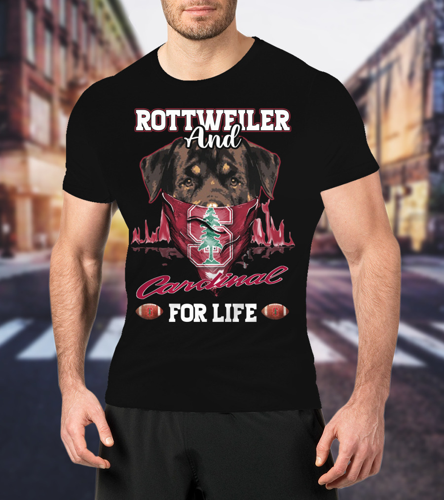 Rottweiler And Cardinal For Life Stanford T-Shirt