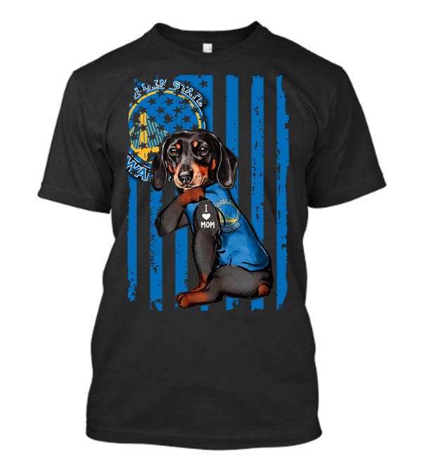 Golden State Warriors Dachshund I Love Mom T-Shirt