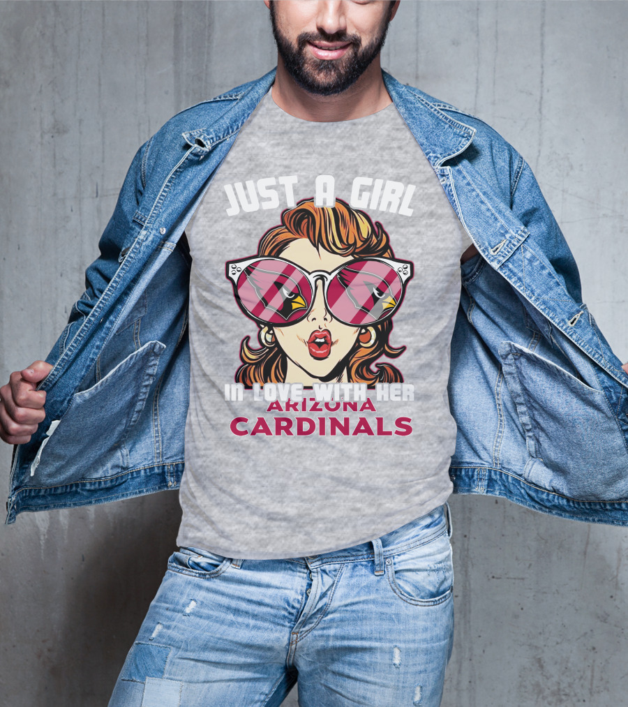 Just A Girl In Love With Her Arizona Cardinals T-Shirt
