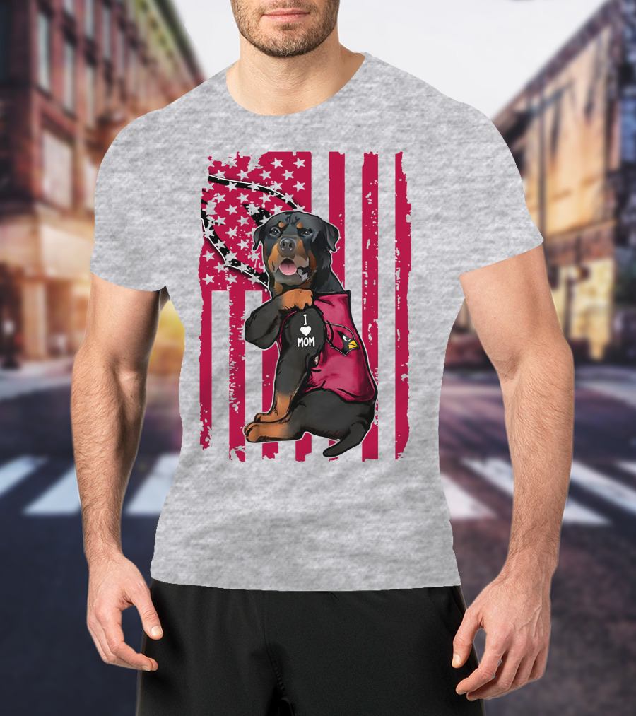 Rottweiler I Love Mom Arizona Cardinals USA Flag T-Shirt