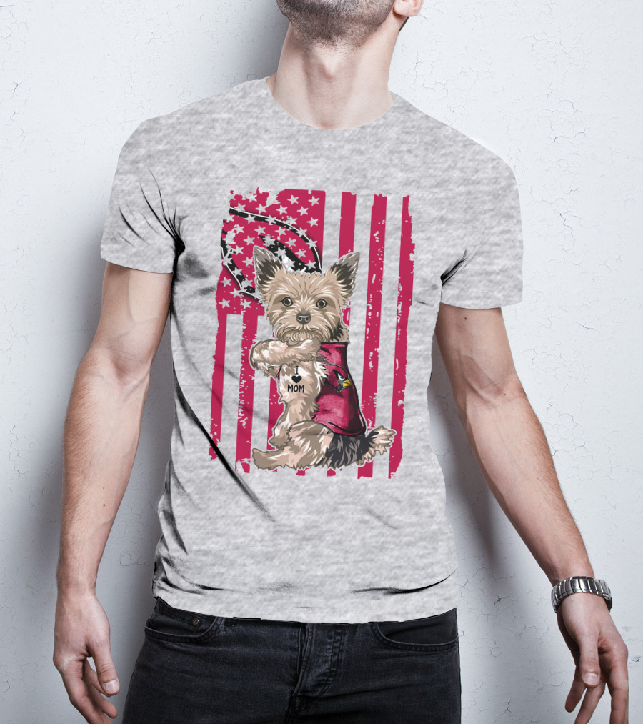 Yorkshire Terrier I Love Mom Arizona Cardinals American Flag T-Shirt