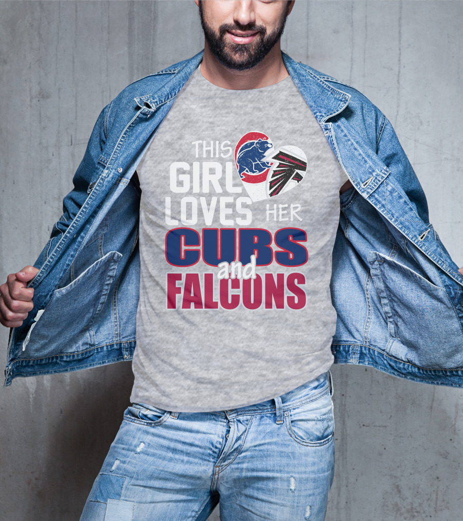This Girl Loves Her Cubs And Falcons T-Shirt