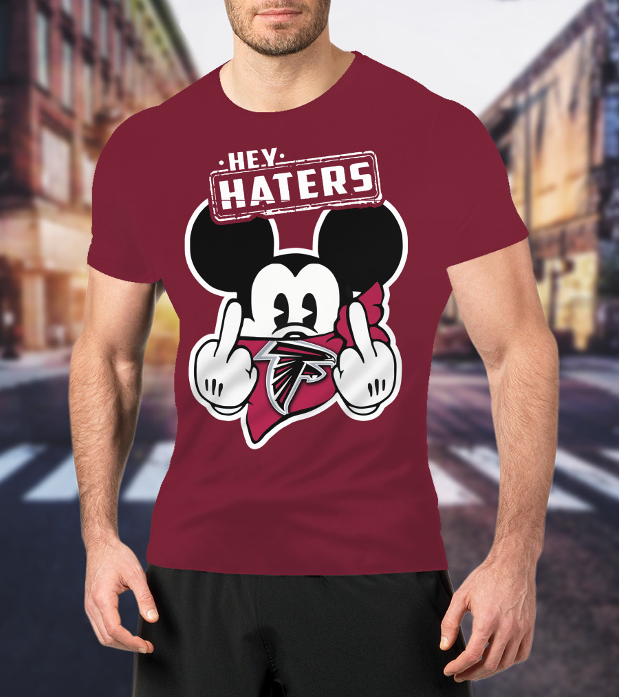 Hey Haters Mick Atlanta Falcons T-Shirt