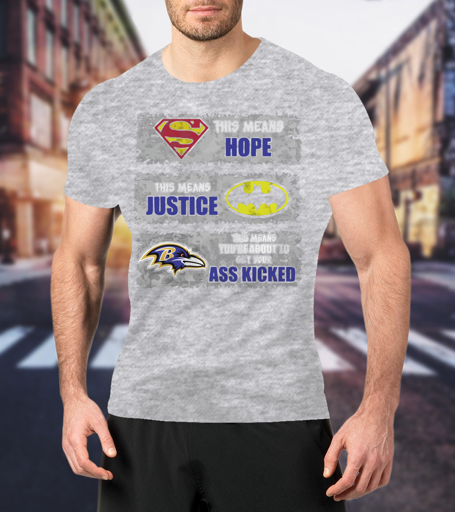 Baltimore Ravens This Means You’re About To Get Your Ass Kicked T-Shirt