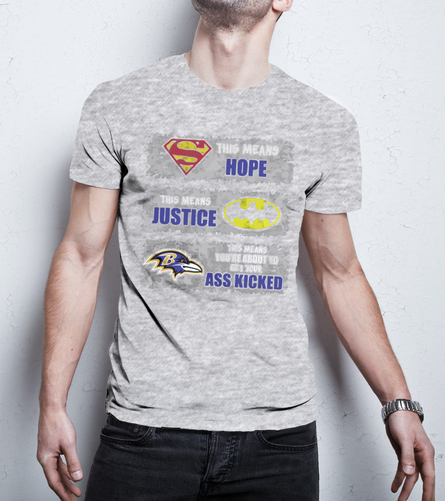 Baltimore Ravens This Means You’re About To Get Your Ass Kicked T-Shirt