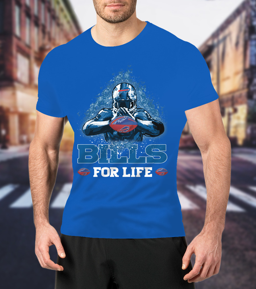 Bills For Life Buffalo Bills Fan Spirit T-Shirt