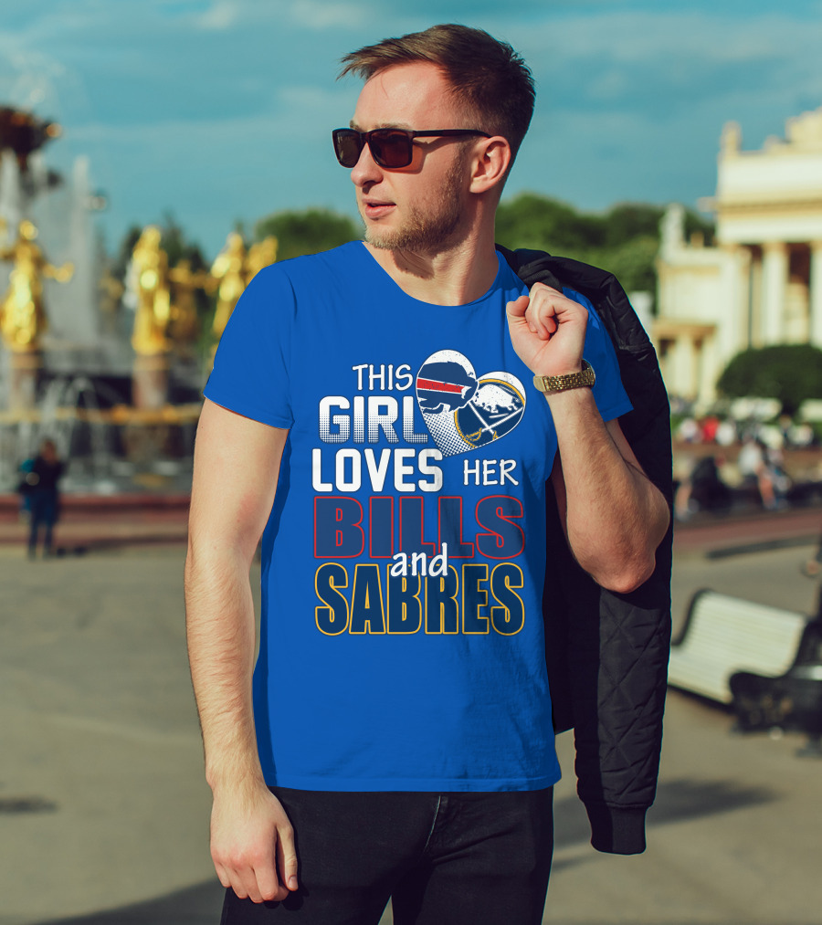 This Girl Loves Her Bills And Sabres T-Shirt