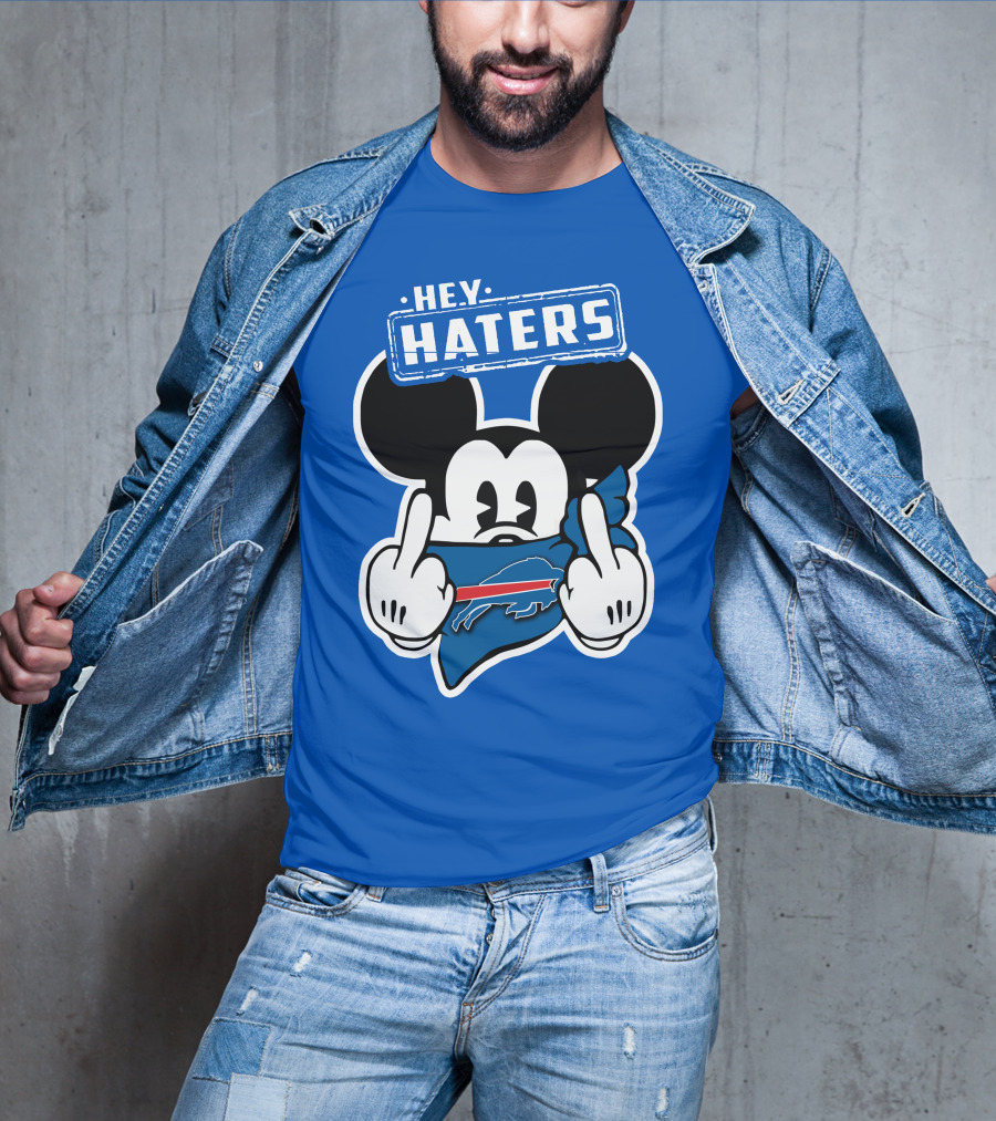 Hey Haters Mick Buffalo Bills T-Shirt
