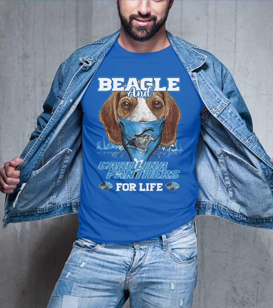 Beagle And Carolina Panthers For Life T-Shirt