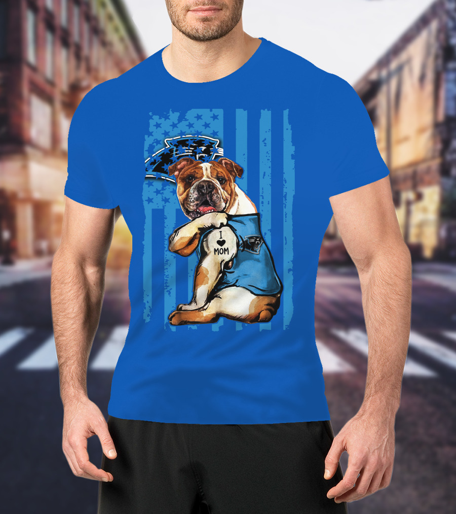 Bulldog Carolina Panthers I Love Mom T-Shirt